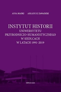 OKLADKA Instytut Historii UPH w Siedlcach w latach 1991-2019